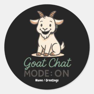 Sticker Rond Mode discussion chèvre : activé Création drôle d