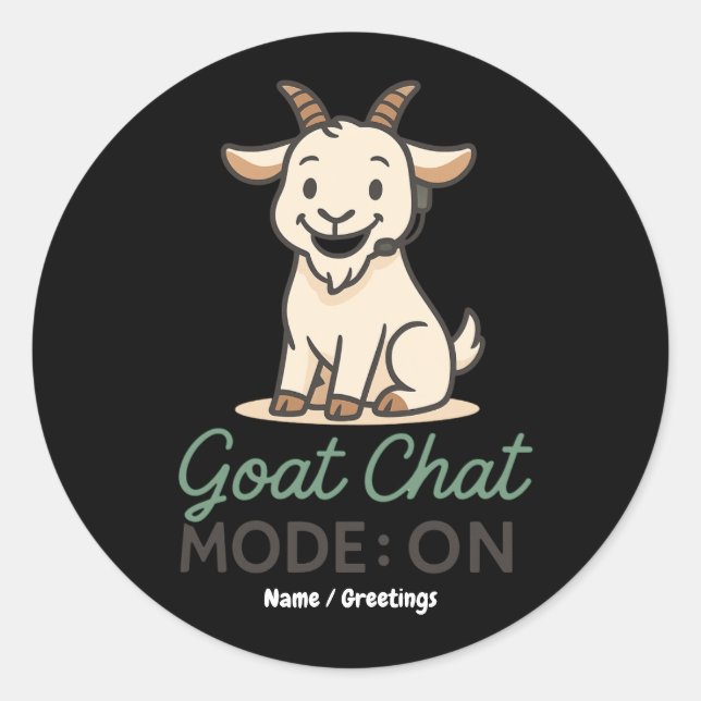 Sticker Rond Mode discussion chèvre : activé | Création drôle d (Devant)