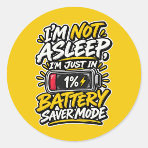 Sticker Rond Mode Économie D'énergie Je Ne Dors Pas