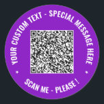 Sticker Rond Modèle de code QR et d'étiquettes de texte personn<br><div class="desc">Couleurs et polices personnalisées - Concevez votre propre QR Code Scan Info et couleurs de texte personnalisées Promotionnel ou moderne Mariage / Anniversaire / Plus d'occasions Sticker / Cadeau - Ajouter votre QR Code - Image - Photo ou Logo / Texte - Nom ou autre info / message - Redimensionner...</div>