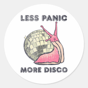 Sticker Rond Moins De Panique Plus De Disco Drôle Dance Amoureu