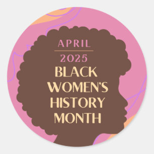 Sticker Rond Mois de l'histoire des femmes noires