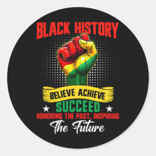 Sticker Rond Mois de l'histoire des Noirs Croire Réussir Réussi