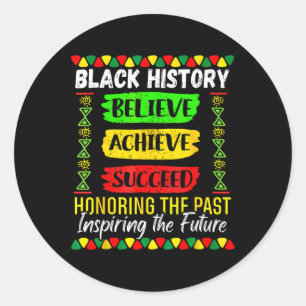 Sticker Rond Mois de l'histoire des Noirs Croire Réussir Réussi