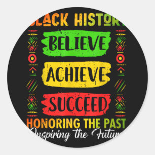 Sticker Rond Mois de l'histoire des Noirs Croire Réussir Réussi