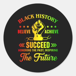 Sticker Rond Mois de l'histoire des Noirs Croire Réussir Réussi