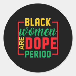Sticker Rond Mois de l'histoire des Noirs Melanin Les femmes no