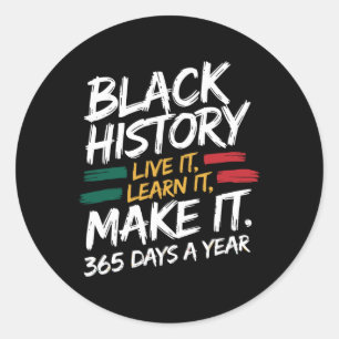 Sticker Rond Mois de l'Histoire Noire 2025 Live It Apprenez It