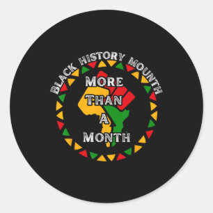 Sticker Rond Mois De L'Histoire Noire, Plus D'Un Mois Pour Les