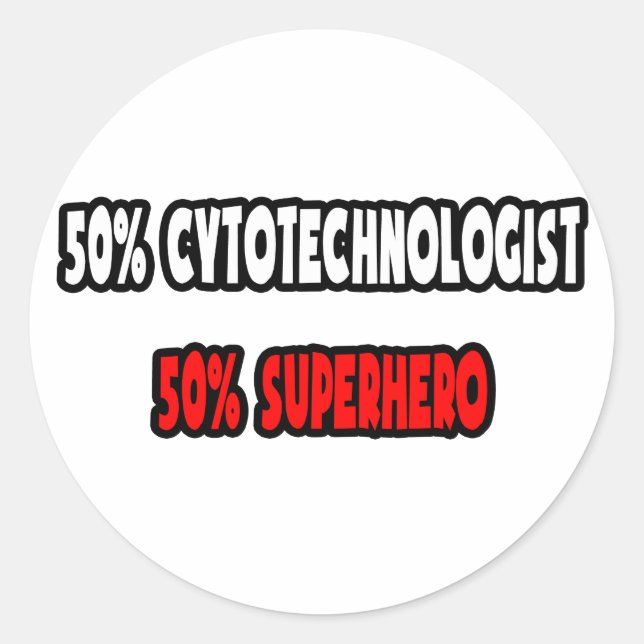 Sticker Rond Moitié Cytotechnologue ... Half Superhero (Devant)
