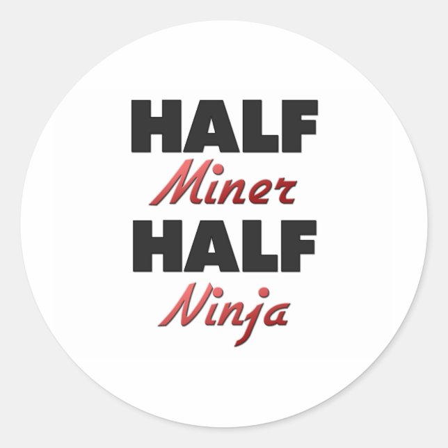 Sticker Rond Moitié Miner moitié Ninja (Devant)