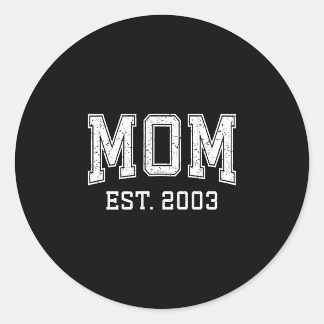 Sticker Rond Mom Est 2003 D Mother’s Day Ized  (Devant)