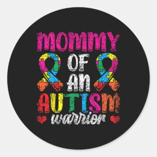 Sticker Rond Mommy Of An Autism Guerrier Soutien Autistes Autis