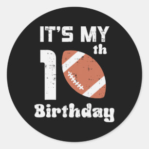 Sticker Rond Mon anniversaire de 10 ans Football Américain 10 a