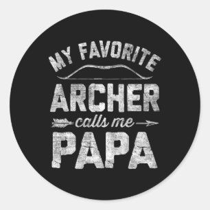 Sticker Rond Mon Archer Favori M'Appelle Papa Archery Père&#