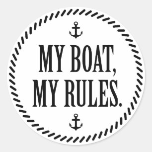 Sticker Rond Mon bateau, mes règles