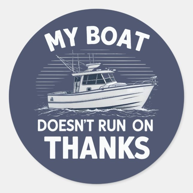 Sticker Rond Mon bateau ne fonctionne pas avec les propriétaire (Devant)
