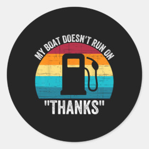 Sticker Rond Mon bateau ne fonctionne pas grâce