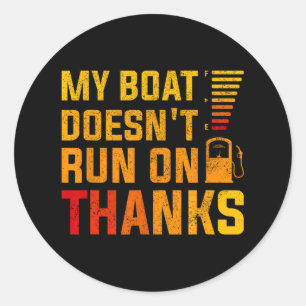 Sticker Rond Mon bateau ne fonctionne pas grâce à Funny Bateau