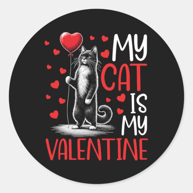 Sticker Rond Mon chat est mon Valentin Saint-Valentin Propriéta (Devant)