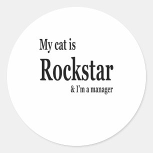 Sticker Rond Mon Chat Est Rockstar Et Je Suis Un Manager Drôle