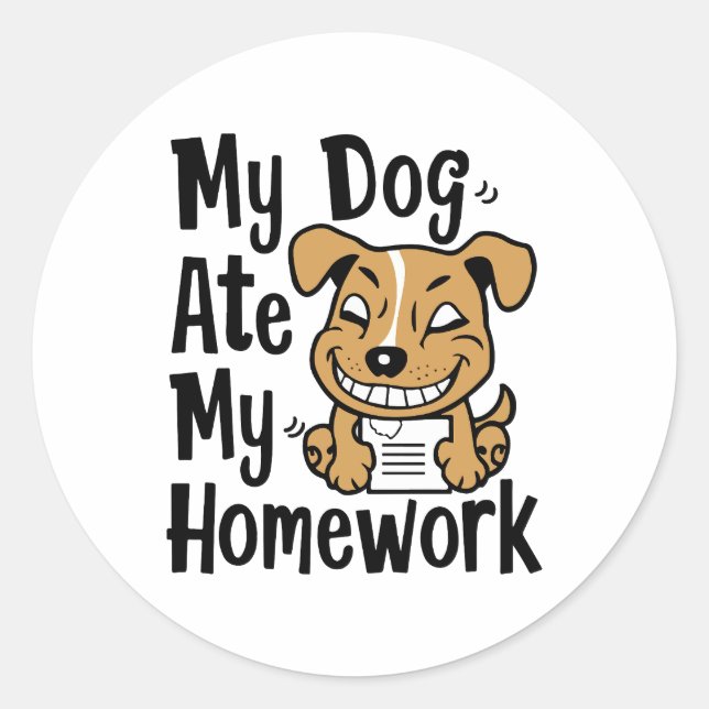 Sticker Rond Mon chien a mangé mes devoirs (Devant)