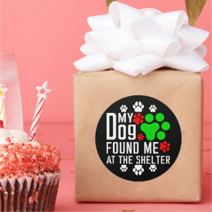 Sticker Rond Mon Chien M'A Trouvé Chez Les Amoureux de les chie