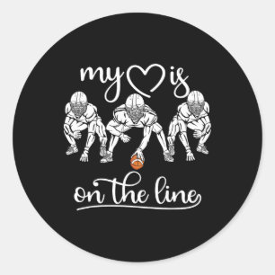 Sticker Rond Mon cœur est sur la ligne Joueur de ligne offensiv