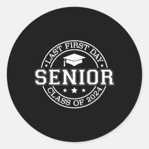 Sticker Rond Mon Dernier premier jour Senior Back to School 202