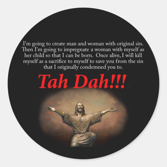 Sticker Rond Mon Dieu. Tah Dah ! ! ! (Devant)