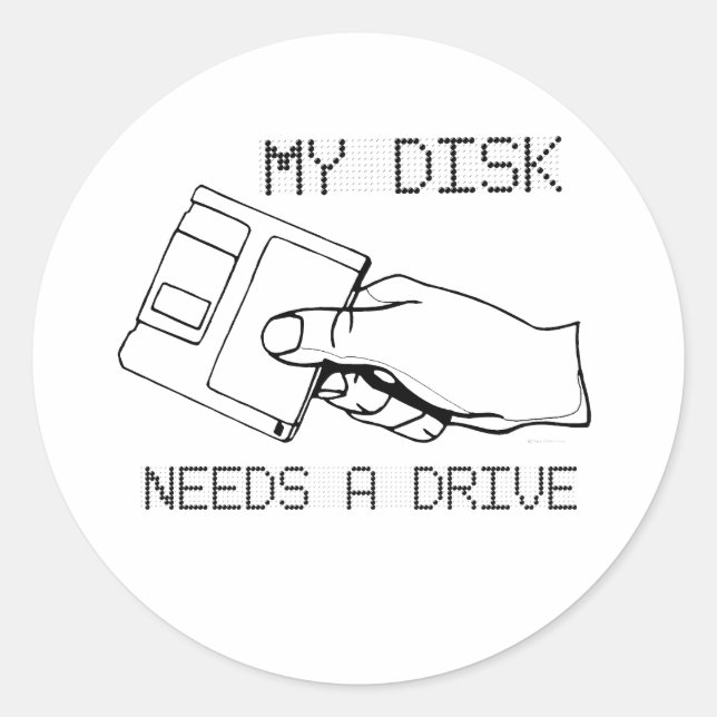 STICKER ROND MON DISQUE A BESOIN D'UN LECTEUR (Devant)