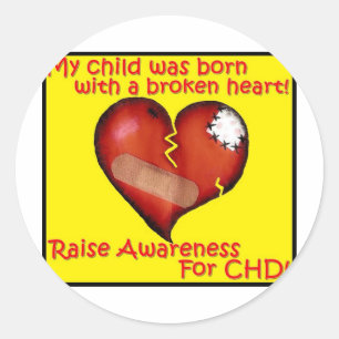 Sticker Rond Mon enfant était né avec un coeur brisé