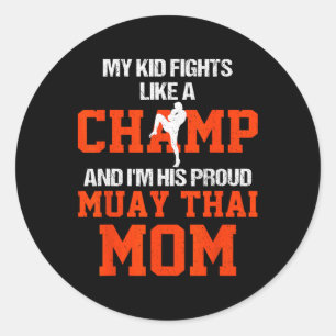 Sticker Rond Mon enfant se bat comme un champion et je suis sa