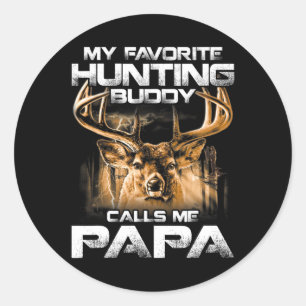 Sticker Rond Mon Épouse De Chasse Favorite M'Appelle Papa