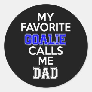 Sticker Rond Mon gardien préféré m'appelle Papa Soccer Hockey