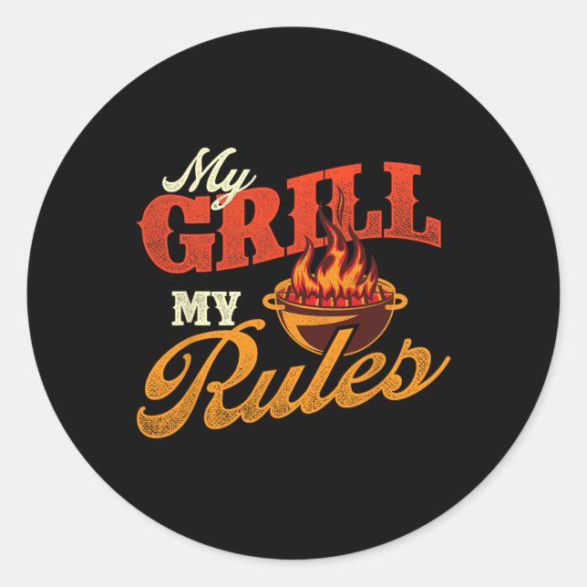 Sticker Rond Mon Grill Mes Règles - Pitmaster Byrbecue Grilling (Devant)