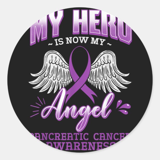 Sticker Rond Mon Héros Est Maintenant Mon Ange Cancer Pancréati (Devant)