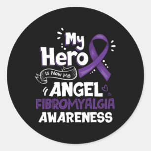 Sticker Rond Mon Héros Est Maintenant Mon Angel Fibromyalgie Se