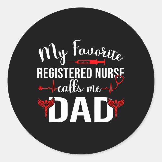 Sticker Rond Mon Infirmière Préférée M'Appelle Papa (Devant)