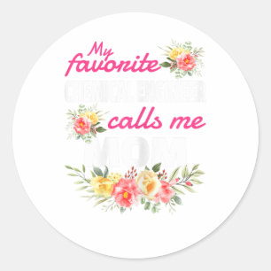 Sticker Rond Mon Ingénieur Chimique Préféré M'Appelle Maman