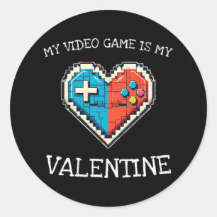 Sticker Rond Mon jeu vidéo est mon Valentin