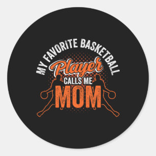 Sticker Rond Mon Joueur Bysketbyll Favori M'Appelle Maman Team