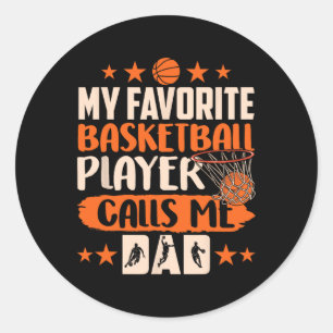 Sticker Rond Mon Joueur Bysketbyll Favori M'Appelle Papa Coach