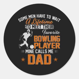 Sticker Rond Mon Joueur De Bowling Favori M'Appelle Un Cadeau P