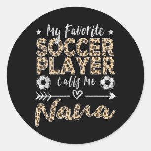 Sticker Rond Mon Joueur De Football Favori M'appelle Nana Socce