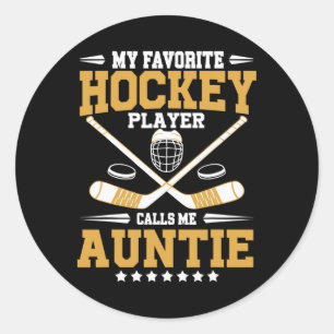 Sticker Rond Mon joueur de hockey préféré m'appelle Tatie Hocke