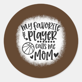 Sticker Rond Mon Joueur favori m'appelle Maman Basketball