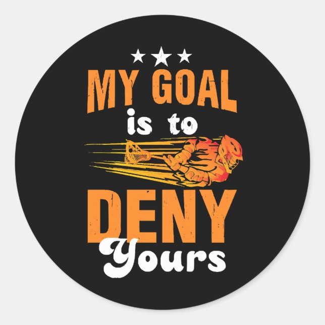 Sticker Rond Mon objectif est de nier le vôtre Lacrosse (Devant)