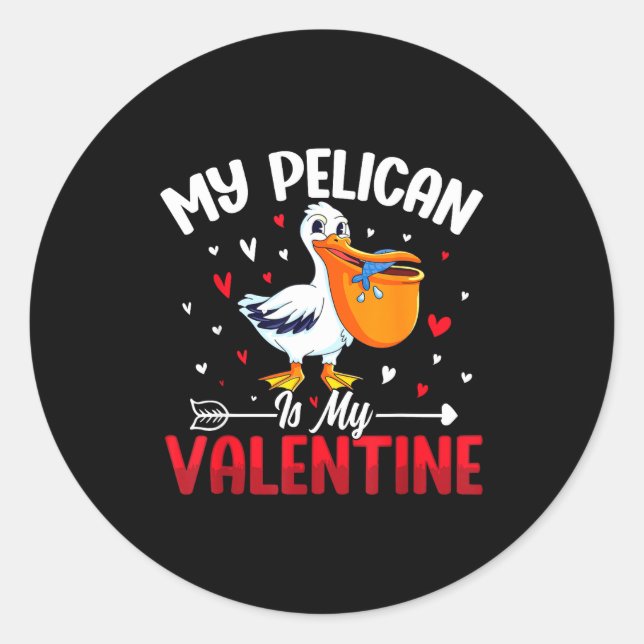 Sticker Rond Mon Pélican Est Mon Valentin Humour Romantique Pou (Devant)