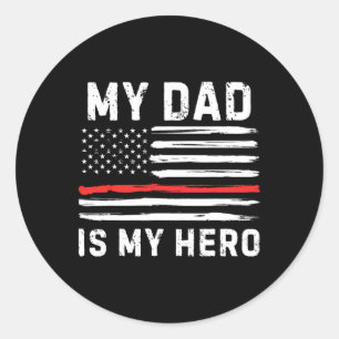 Sticker Rond Mon père est mon héros pompier Red Line American F
